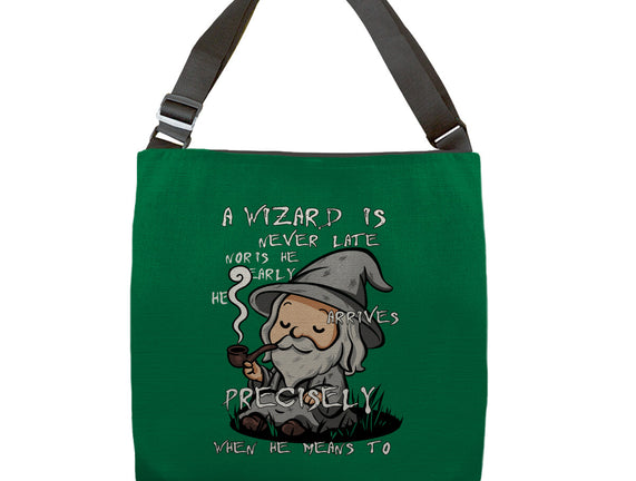 A Wizard Is Never Late