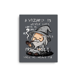 A Wizard Is Never Late