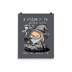 A Wizard Is Never Late