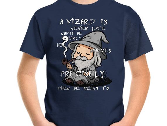 A Wizard Is Never Late