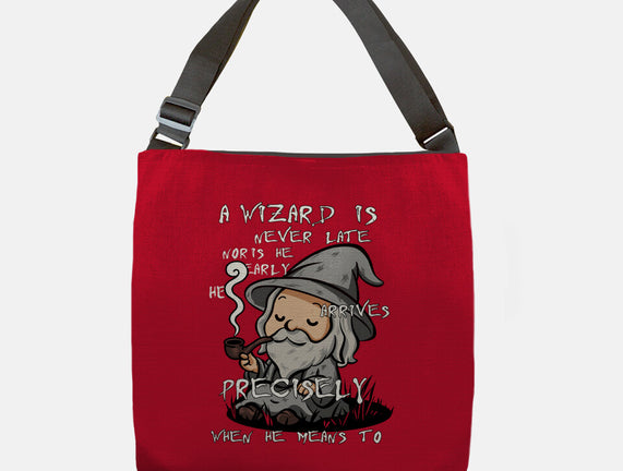 A Wizard Is Never Late