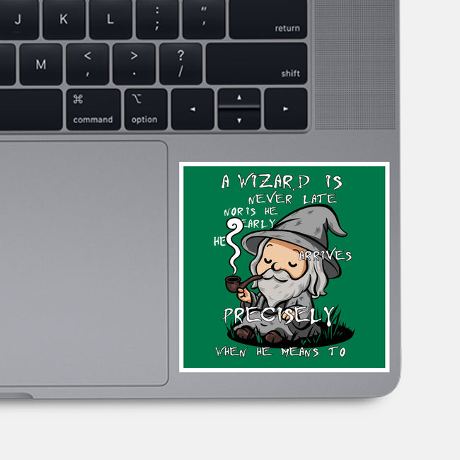 A Wizard Is Never Late-None-Glossy-Sticker-fanfabio