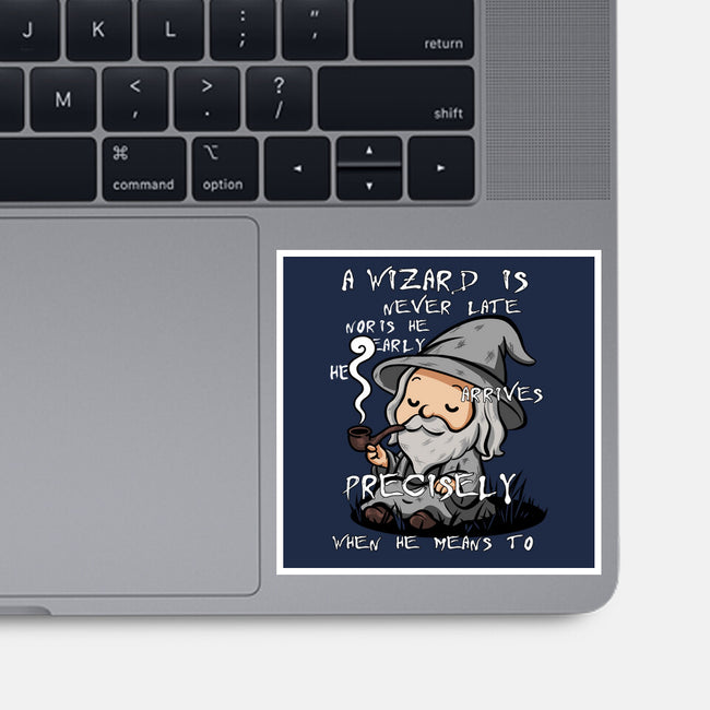 A Wizard Is Never Late-None-Glossy-Sticker-fanfabio