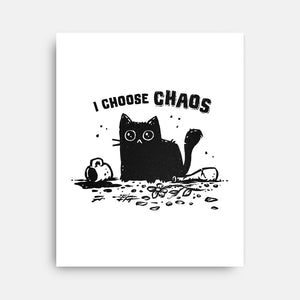 I Choose Chaos-None-Stretched-Canvas-kg07