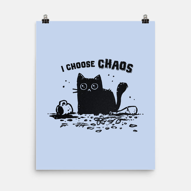 I Choose Chaos-None-Matte-Poster-kg07
