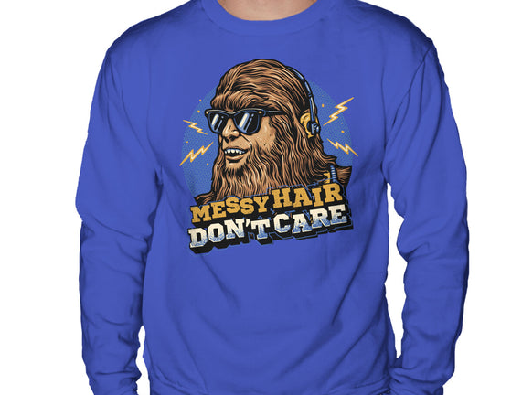 Messy Hair Don’t Care