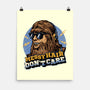 Messy Hair Don’t Care-None-Matte-Poster-glitchygorilla