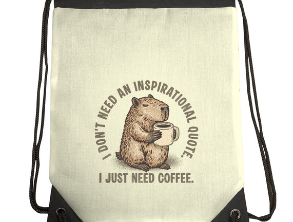 I Just Need A Coffee