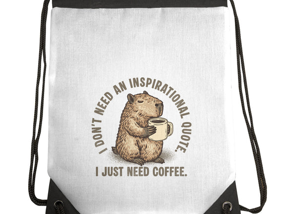 I Just Need A Coffee
