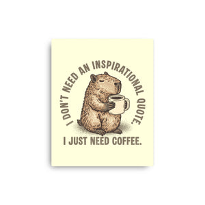 I Just Need A Coffee