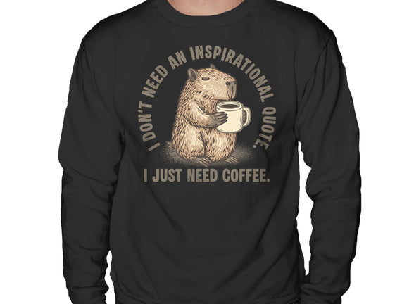 I Just Need A Coffee