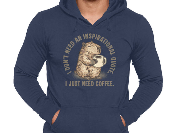 I Just Need A Coffee