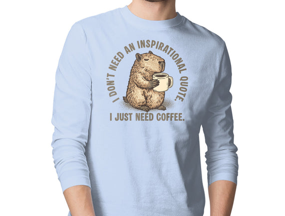 I Just Need A Coffee