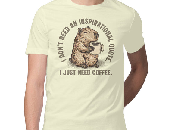 I Just Need A Coffee