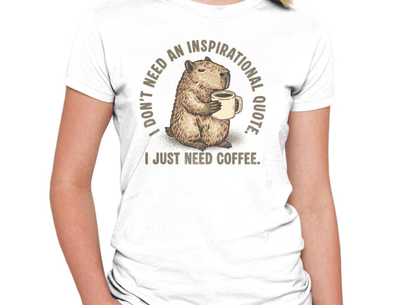 I Just Need A Coffee