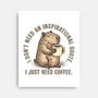 I Just Need A Coffee-None-Stretched-Canvas-glitchygorilla