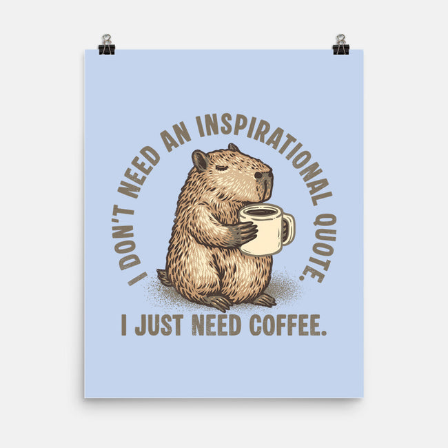 I Just Need A Coffee-None-Matte-Poster-glitchygorilla