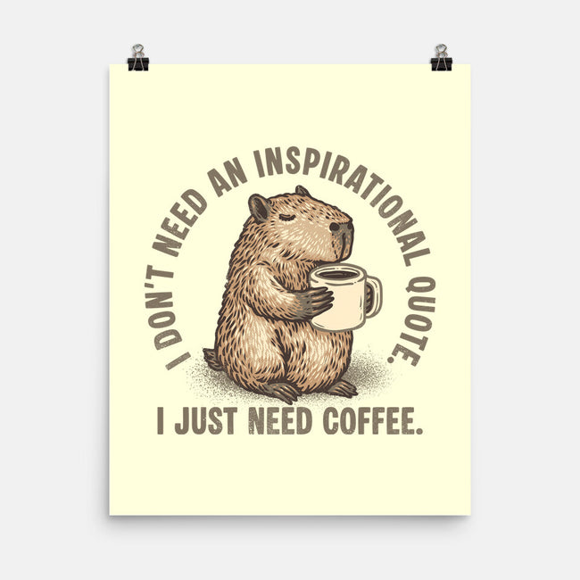 I Just Need A Coffee-None-Matte-Poster-glitchygorilla