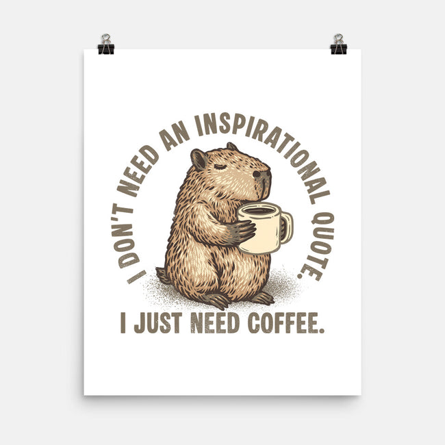 I Just Need A Coffee-None-Matte-Poster-glitchygorilla