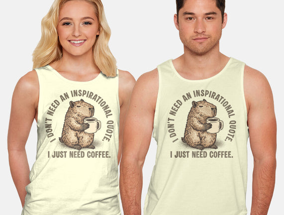 I Just Need A Coffee