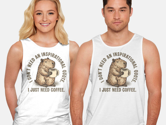 I Just Need A Coffee