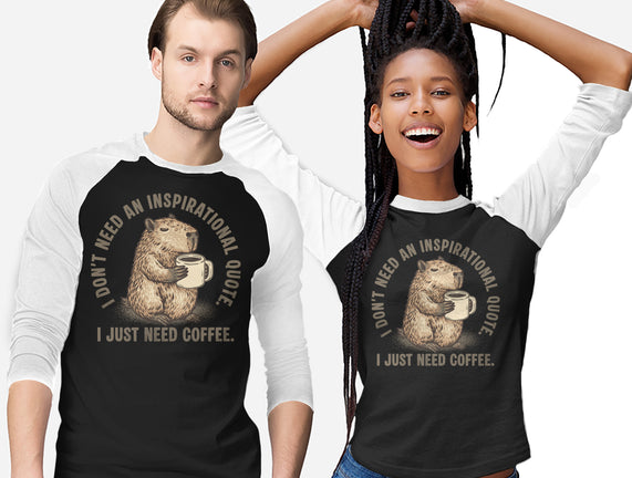 I Just Need A Coffee