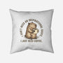 I Just Need A Coffee-None-Removable Cover w Insert-Throw Pillow-glitchygorilla