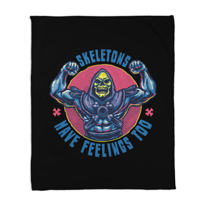 Skeletons Have Feelings Too