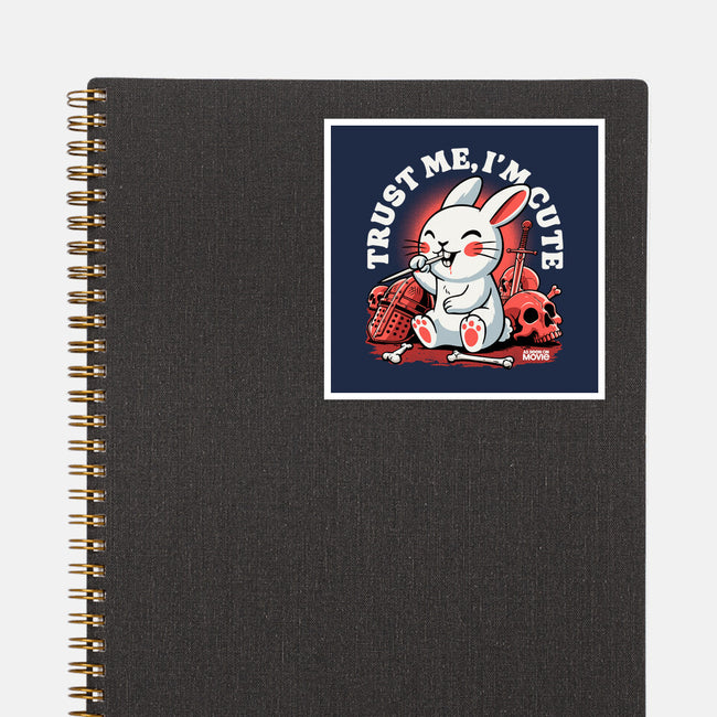Trust Me I'm Cute-None-Glossy-Sticker-Popnotic