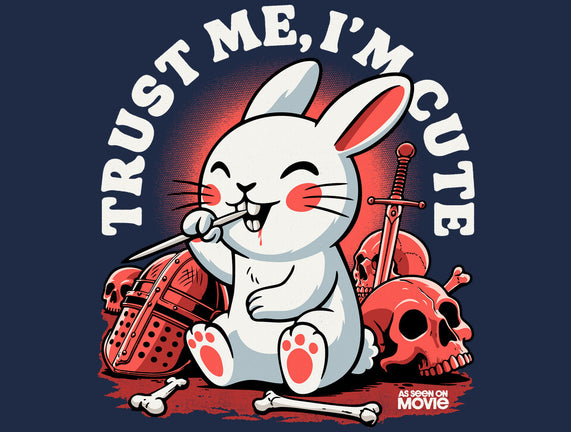 Trust Me I'm Cute
