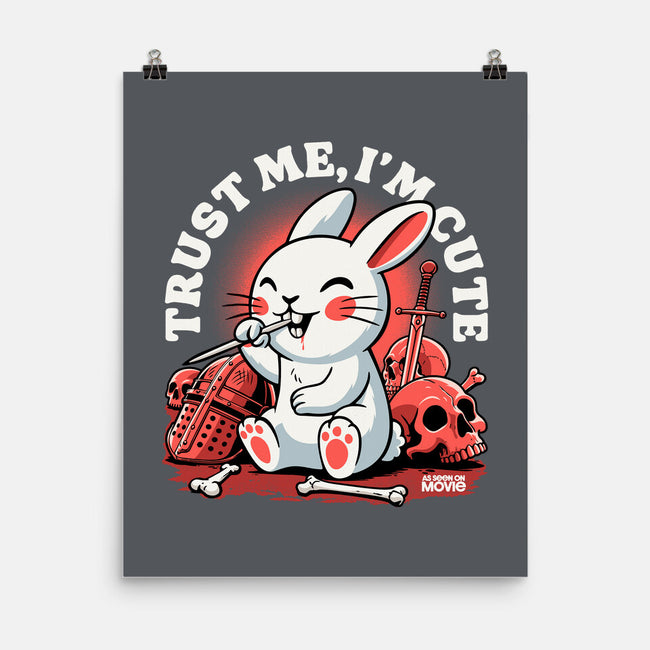 Trust Me I'm Cute-None-Matte-Poster-Popnotic