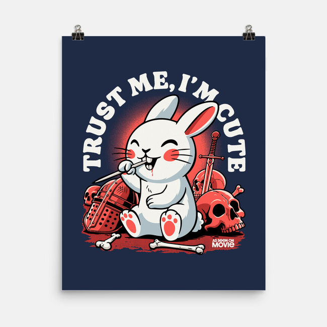Trust Me I'm Cute-None-Matte-Poster-Popnotic
