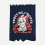 Trust Me I'm Cute-None-Polyester-Shower Curtain-Popnotic