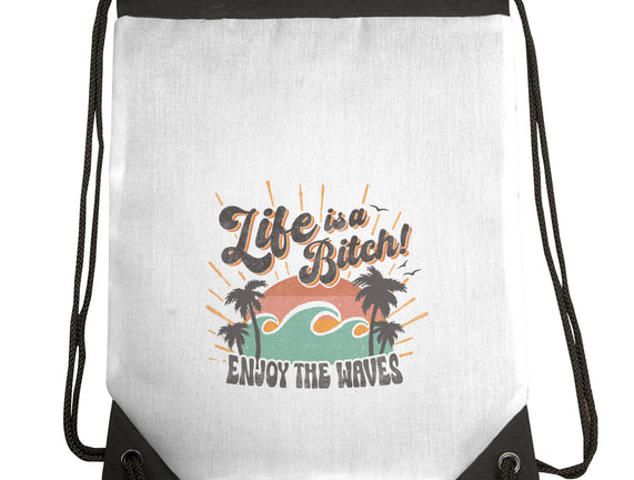 Enjoy The Waves