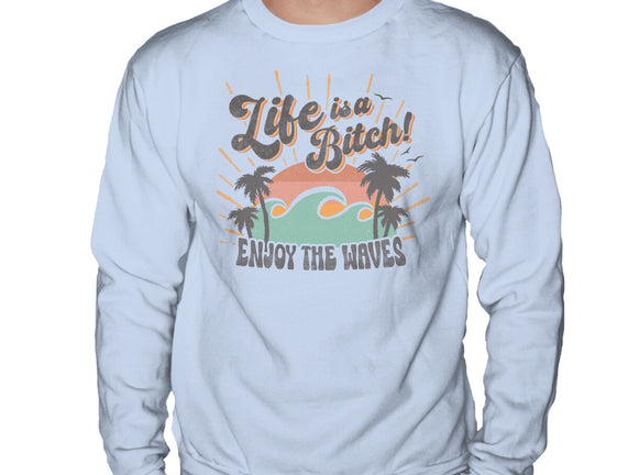 Enjoy The Waves