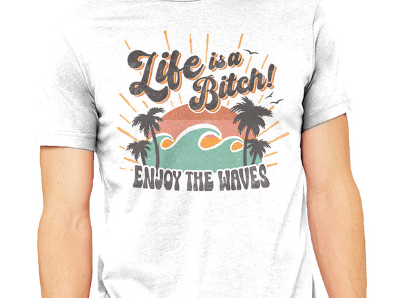 Enjoy The Waves
