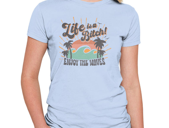 Enjoy The Waves