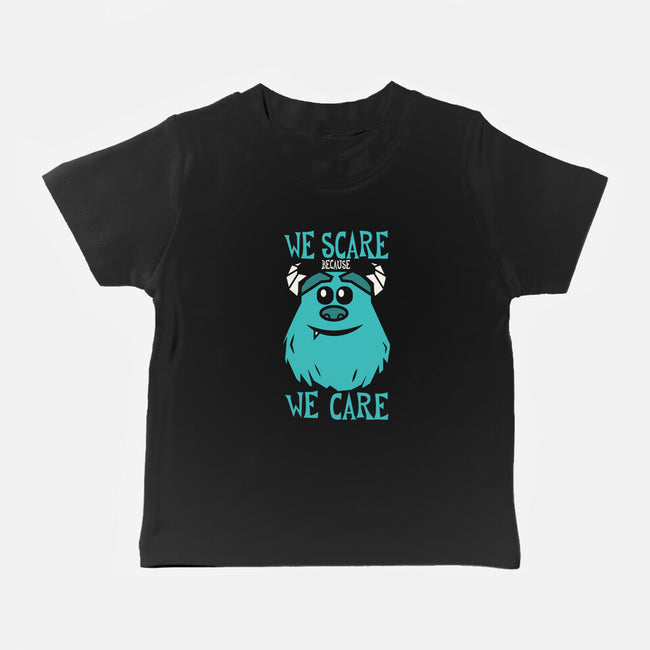 We Scare Because We Care-Baby-Basic-Tee-piercek26