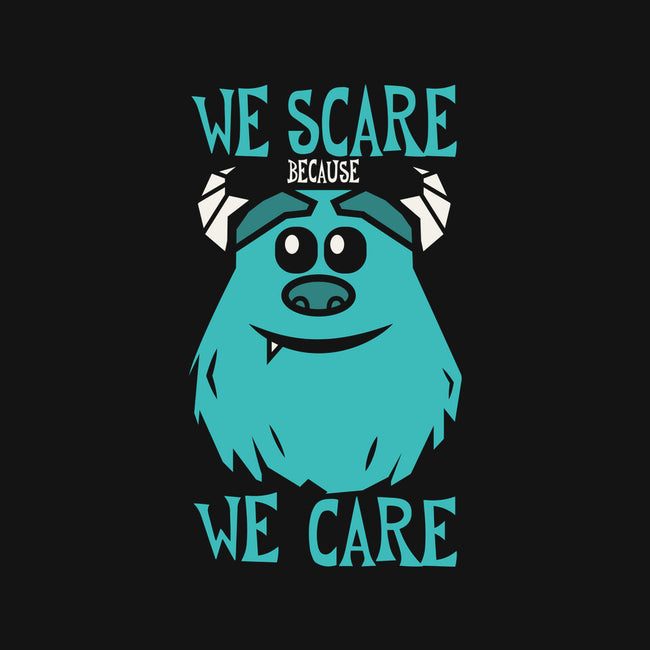 We Scare Because We Care-None-Adjustable Tote-Bag-piercek26