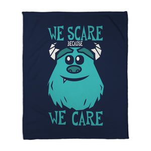 We Scare Because We Care