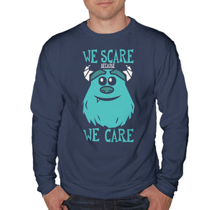 We Scare Because We Care