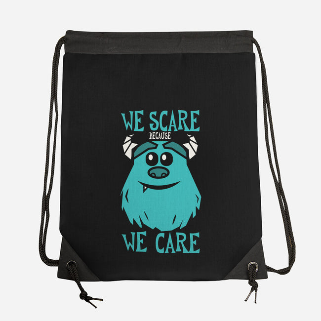We Scare Because We Care-None-Drawstring-Bag-piercek26