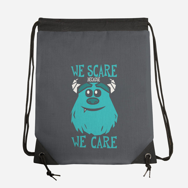 We Scare Because We Care-None-Drawstring-Bag-piercek26