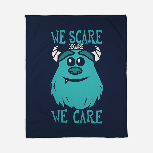 We Scare Because We Care-None-Fleece-Blanket-piercek26