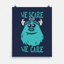 We Scare Because We Care-None-Matte-Poster-piercek26
