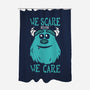 We Scare Because We Care-None-Polyester-Shower Curtain-piercek26