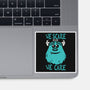 We Scare Because We Care-None-Glossy-Sticker-piercek26