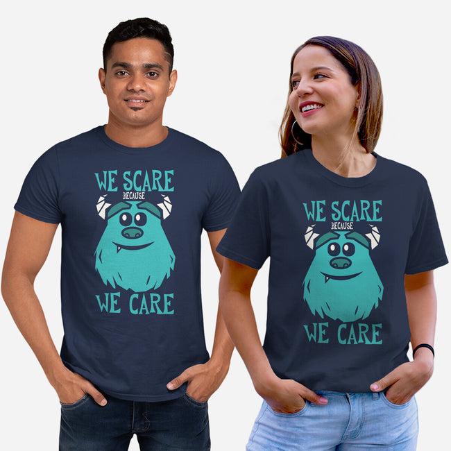 We Scare Because We Care-Unisex-Basic-Tee-piercek26