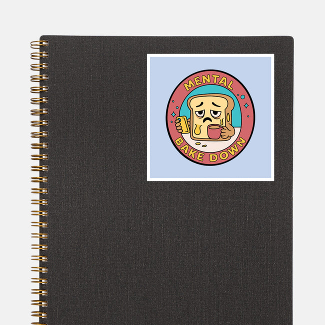 Mental Bake Down-None-Glossy-Sticker-Loobs
