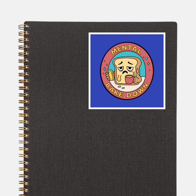Mental Bake Down-None-Glossy-Sticker-Loobs